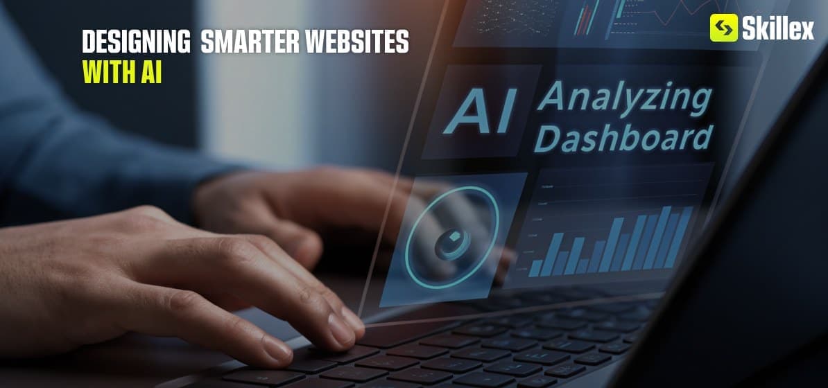 Designing Smarter Websites with AI Tools