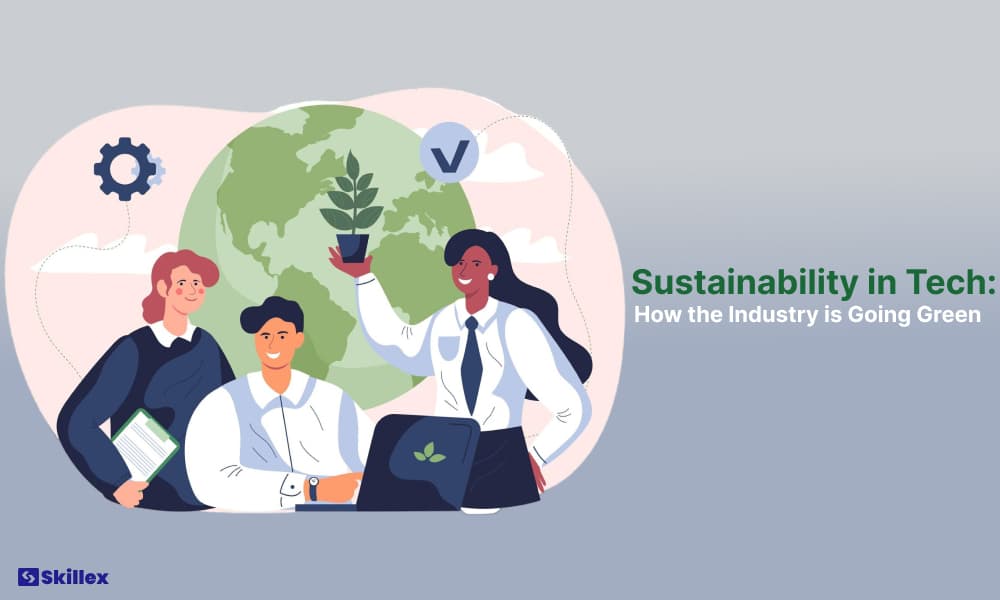Stability in technique. industry is going green