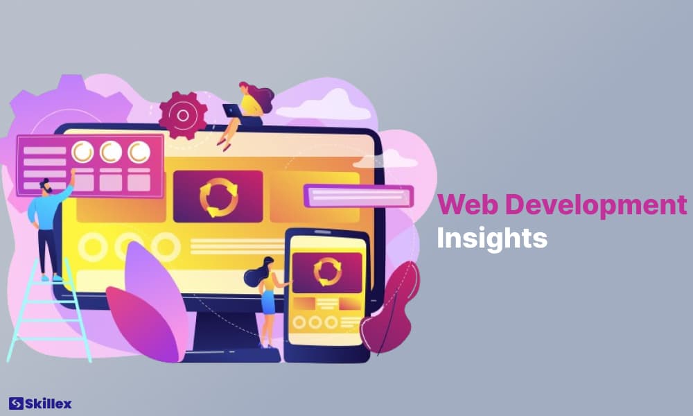 Web Development Insights